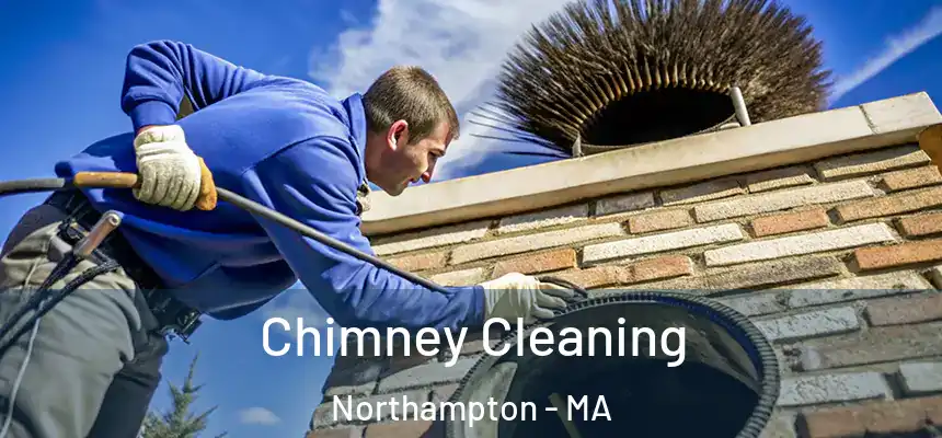  Chimney Cleaning Northampton - MA
